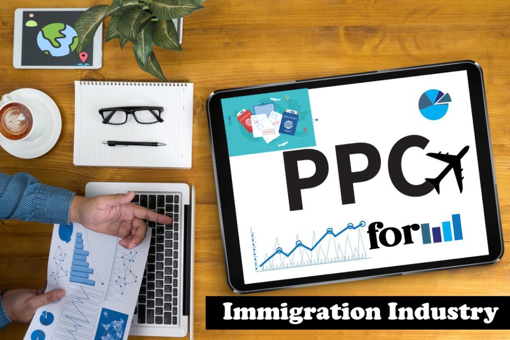 PPC for immigration