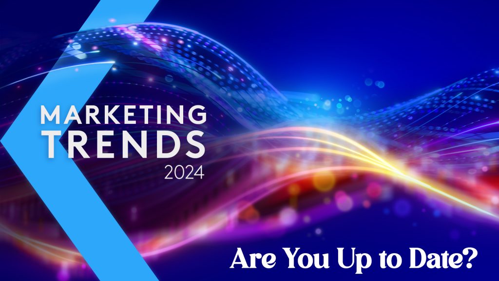 2024 Marketing Trends