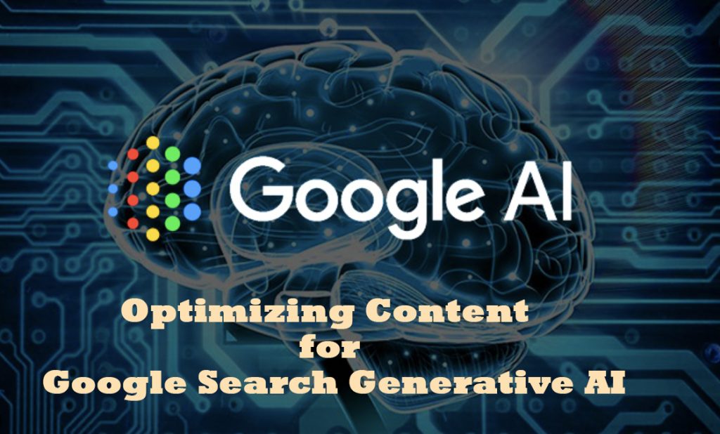 Optimize Content for Google Search Generative AI