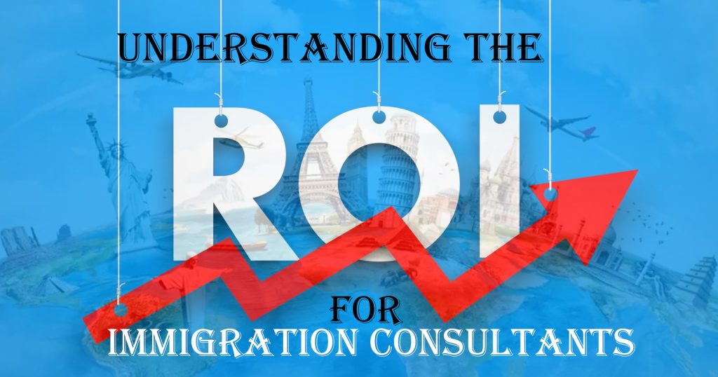 Understanding the ROI of PPC Advertising for Immigration Consultants